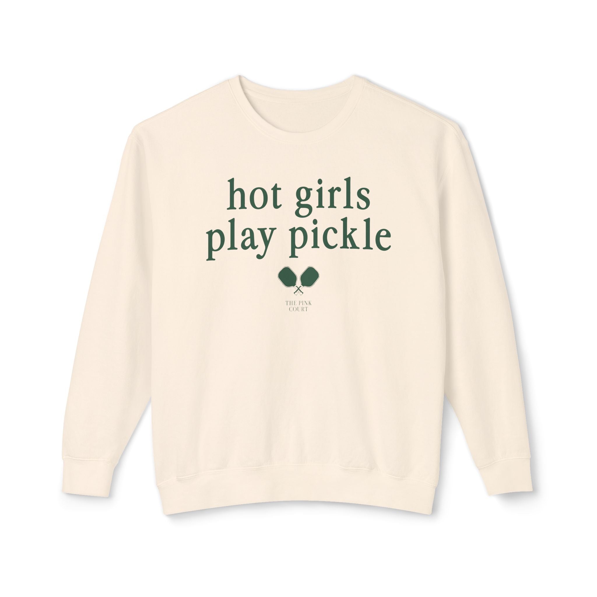Hot Girls Play Pickle Sweatshirt (Ivory/Green)