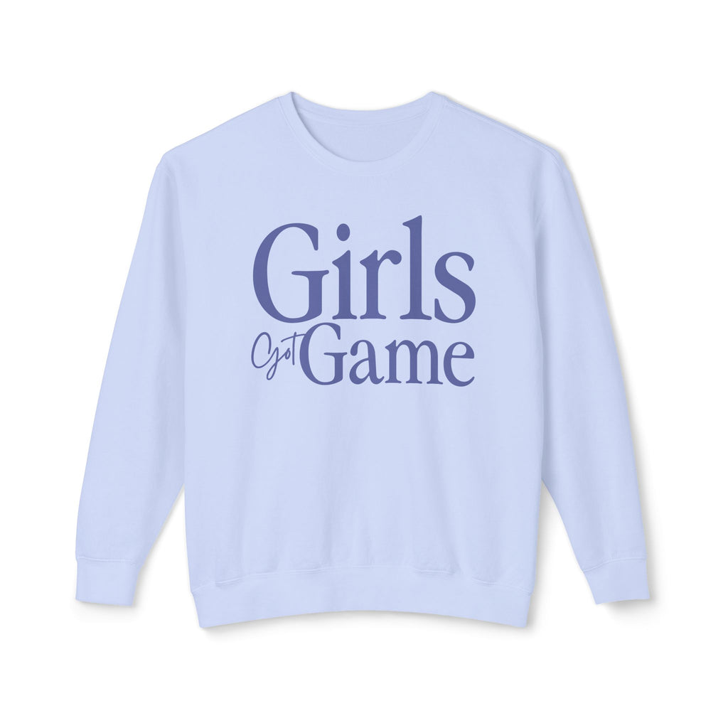 Girls Got Game Sweatshirt