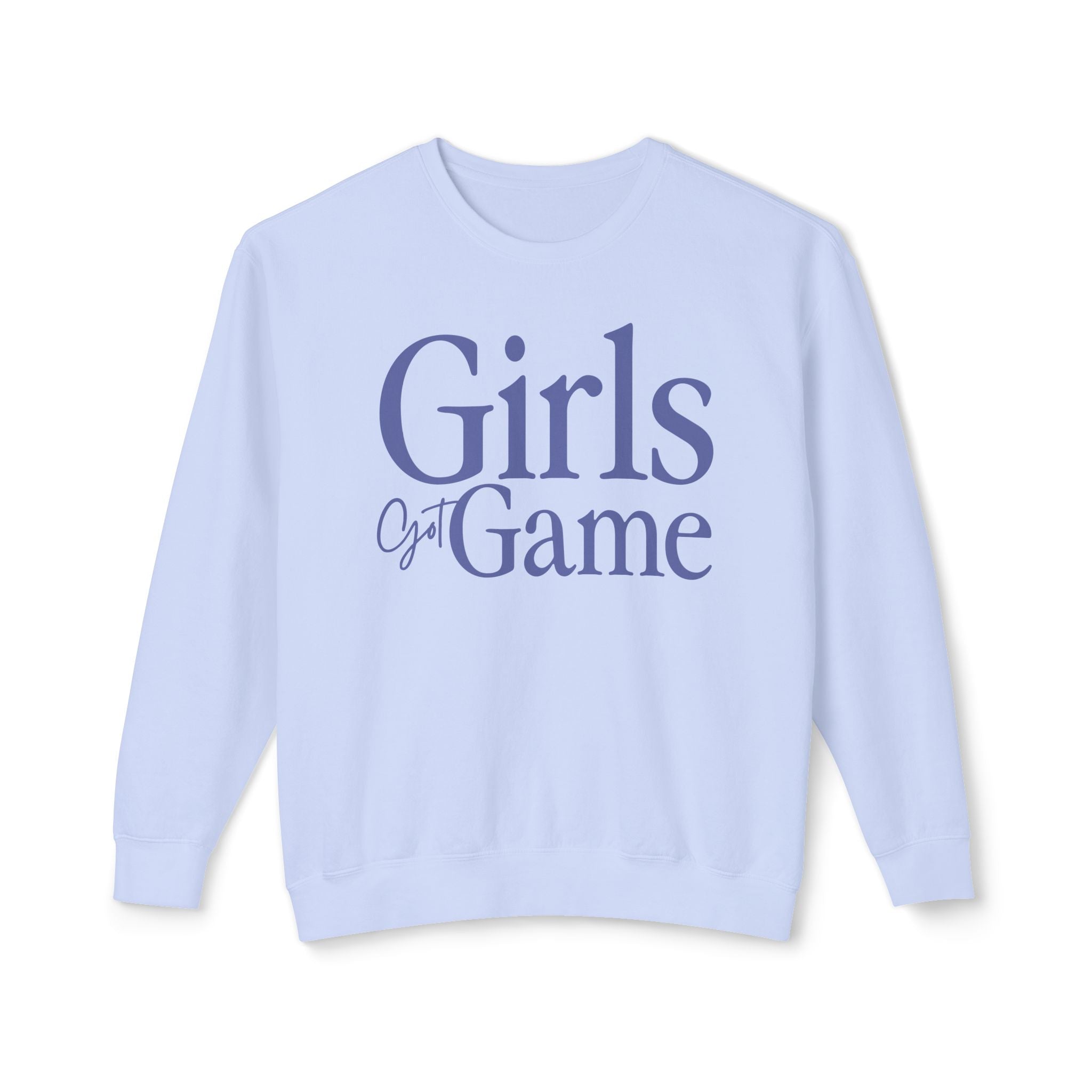Girls Got Game Sweatshirt