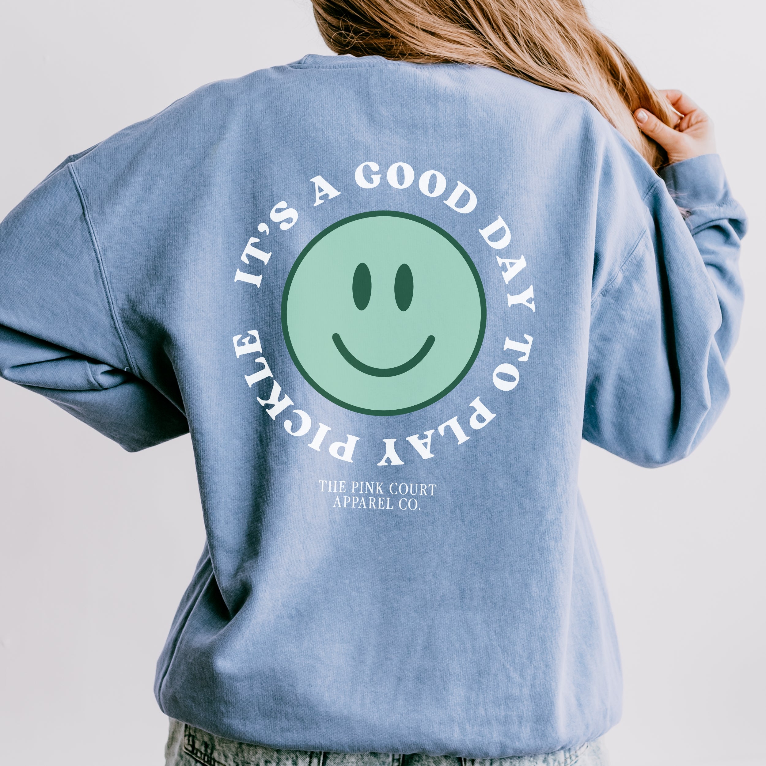 Good Day For Pickle Smile Sweatshirt